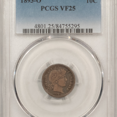 Barber Dimes 1893-O BARBER DIME – PCGS VF-25