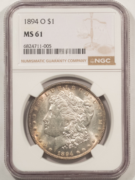 Dollars 1894-O $1 MORGAN DOLLAR – NGC MS – 61, FRESH BU & SCARCE!