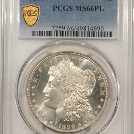 Dollars 1899 $1 MORGAN DOLLAR – PCGS MS-66 PL, PROOFLIKE & RARE AS SUCH, FRESH & FLASHY