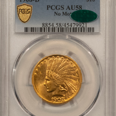 $10 1908-D $10 INDIAN GOLD EAGLE, NO MOTTO – PCGS AU-58, FLASHY, PQ & CAC APPROVED!