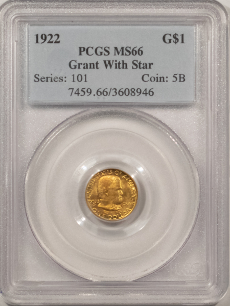 Early Commems 1922 $1 COMMEMORATIVE GOLD, GRANT W/ STAR, PCGS MS-66, SUPERB, FRESH & PQ!