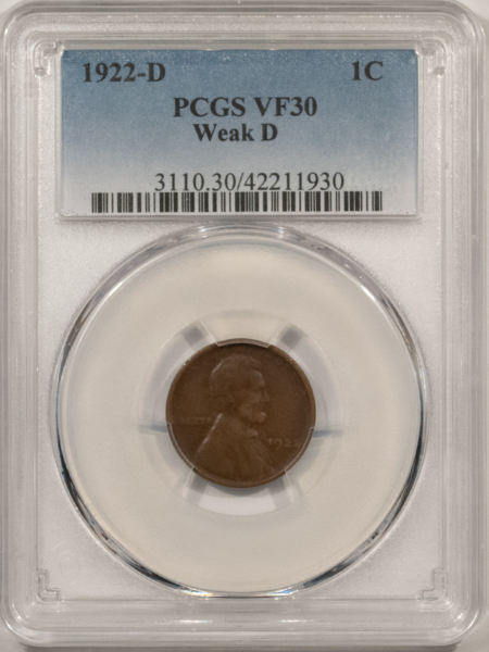 Lincoln Cents (Wheat) 1922-D LINCOLN CENT, WEAK D – PCGS VF-30