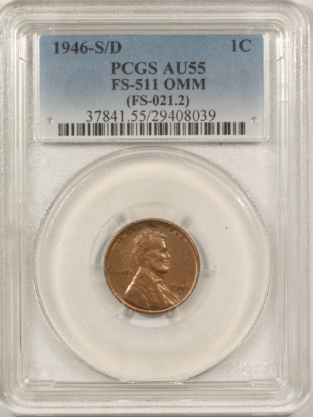 Lincoln Cents (Wheat) 1946-S/D LINCOLN CENT, FS-511 OMM (FS-021.2) – PCGS AU-55