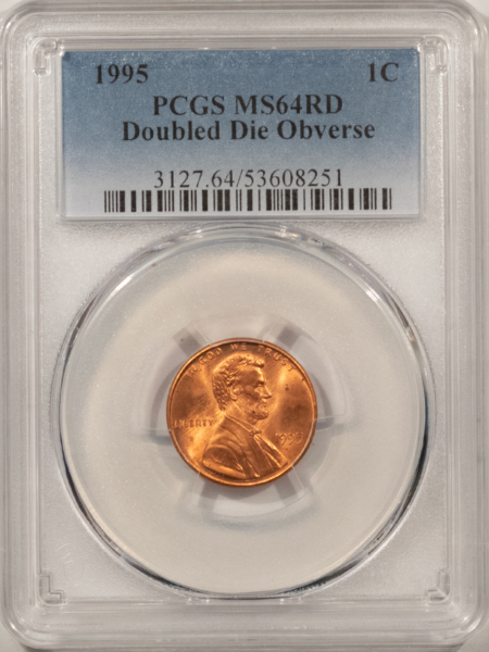 Lincoln Cents (Memorial) 1995 DOUBLED DIE OBVERSE LINCOLN CENT – PCGS MS-64 RD, RED FROM A FRESH ROLL!