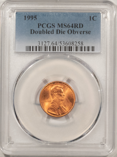 Lincoln Cents (Memorial) 1995 DOUBLED DIE OBVERSE LINCOLN CENT – PCGS MS-64 RD, RED FROM A FRESH ROLL!