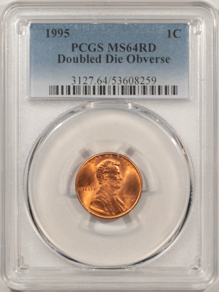 Lincoln Cents (Memorial) 1995 DOUBLED DIE OBVERSE LINCOLN CENT – PCGS MS-64 RD, RED FROM A FRESH ROLL!