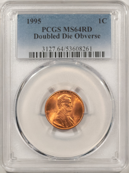 Lincoln Cents (Memorial) 1995 DOUBLED DIE OBVERSE LINCOLN CENT – PCGS MS-64 RD, RED FROM A FRESH ROLL!