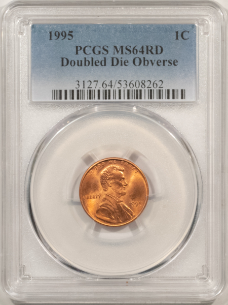 Lincoln Cents (Memorial) 1995 DOUBLED DIE OBVERSE LINCOLN CENT – PCGS MS-64 RD, RED FROM A FRESH ROLL!