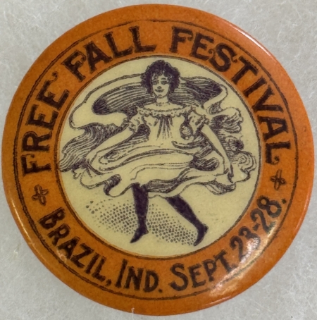 New Store Items CA 1900 FALL FESTIVAL BRAZIL, INDIANA 1 1/4″ CLOSED BACK CELLO BUTTON RARE/MINT!