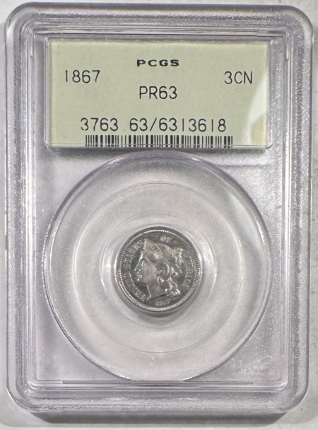 New Certified Coins 1867 PROOF THREE CENT NICKEL – PCGS PR-63, OLD GREEN HOLDER & PREMIUM QUALITY!