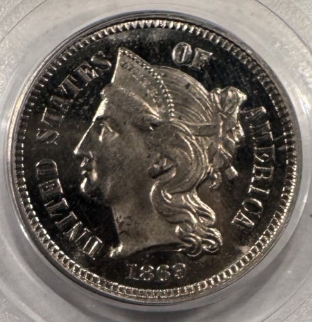 New Certified Coins 1869 PROOF THREE CENT NICKEL – PCGS PR-63, OLD GREEN HOLDER & PREMIUM QUALITY!