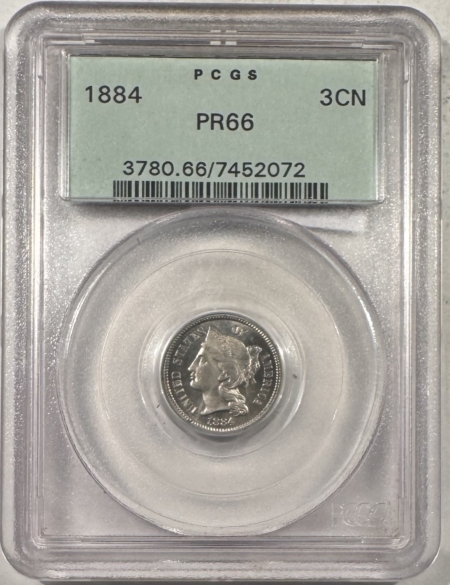 New Certified Coins 1884 PROOF THREE CENT NICKEL – PCGS PR-66, OLD GREEN HOLDER & PREMIUM QUALITY!