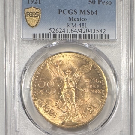 New Certified Coins 1921 MEXICO GOLD 50 PESO, KM#481 – PCGS MS-64