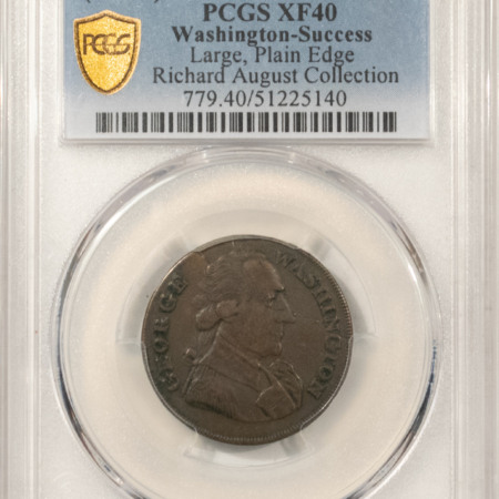Colonials 1790s GEORGE WASHINGTON SUCCESS BROZE MEDAL LARGE PLAIN EDGE – PCGS XF-40, NEAT!