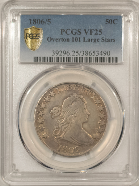 Early Halves 1806/5 DRAPED BUST HALF DOLLAR, O-101 LARGE STARS – PCGS VF-25, NICE EARLY HALF!