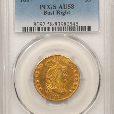 $5 1807 $5 DRAPED BUST RIGHT GOLD HALF EAGLE – PCGS AU-58, PRETTY! ORIGINAL!