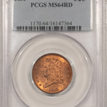 Classic Head Half Cents 1835 CLASSIC HEAD HALF CENT – PCGS MS-64 RD, FIERY & SCARCE JUST 10 FINER!