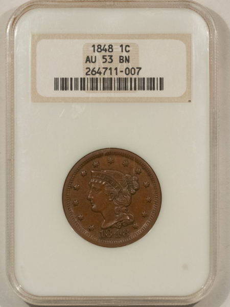Braided Hair Large Cents 1848 BRAIDED HAIR LARGE CENT – NGC AU-53 BN, FATTIE HOLDER!