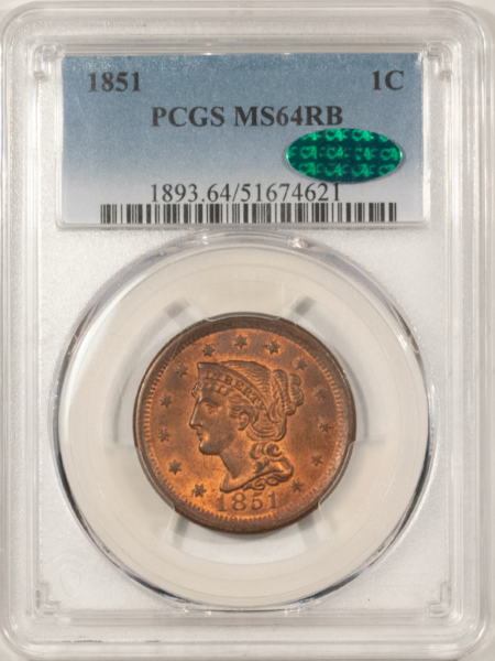 Braided Hair Half Cents 1851 BRAIDED HAIR LARGE CENT – PCGS MS-64 RB, CAC APPROVED!