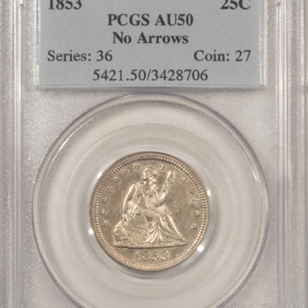 Liberty Seated Quarters 1853 SEATED LIBERTY QUARTER, NO ARROWS – PCGS AU-50, RARE! FLASHY & WELL-STRUCK!