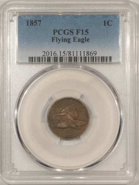 Flying Eagle 1857 FLYING EAGLE CENT – PCGS F-15, NICE ORIGINAL