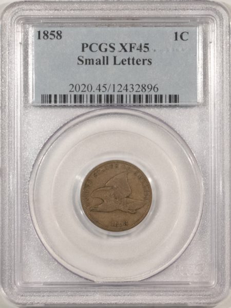 Flying Eagle 1858 FLYING EAGLE CENT, SMALL LETTERS – PCGS XF-45, SMOOTH!