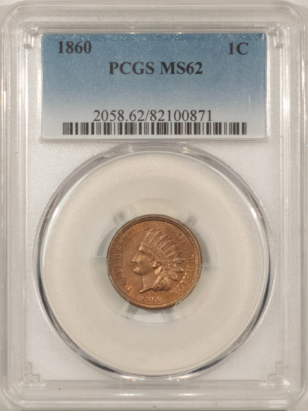 Indian 1860 INDIAN CENT – PCGS MS-62, PRETTY & PREMIUM QUALITY!