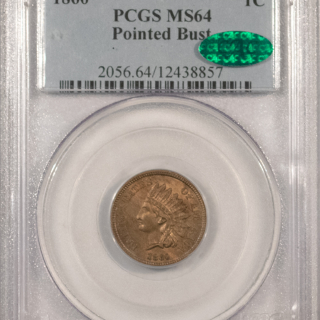 CAC Approved Coins 1860 INDIAN CENT, POINTED BUST – PCGS MS-64, PREMIUM QUALITY! CAC APPROVED!