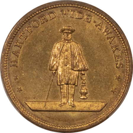 Exonumia 1860 SCARCE HARTFORD “WIDE-AWAKES” TOKEN, BRASS, DEWITT AL-1860-40, PCGS MS-64!