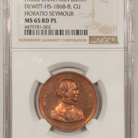 1868 HORATIO SEYMOUR CAMPAIGN TOKEN, COPPER, DEWITT HS-1868-8, NGC MS-65 RD PL!