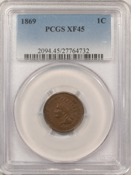 Indian 1869 INDIAN CENT – PCGS XF-45, SMOOTH & PREMIUM QUALITY!