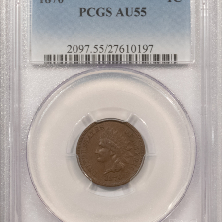 Indian 1870 INDIAN CENT – PCGS AU-55, SMOOTH & PREMIUM QUALITY!