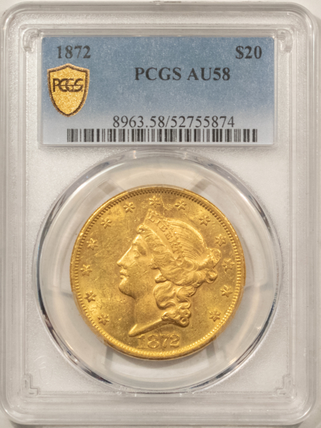 $20 1872 $20 LIBERTY GOLD DOUBLE EAGLE – PCGS AU-58, BETTER DATE!