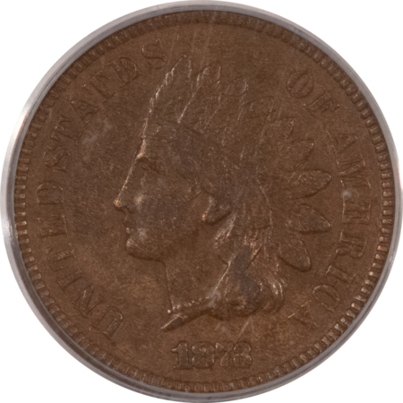 Indian 1873 INDIAN CENT, CLOSED 3 – PCGS XF-45