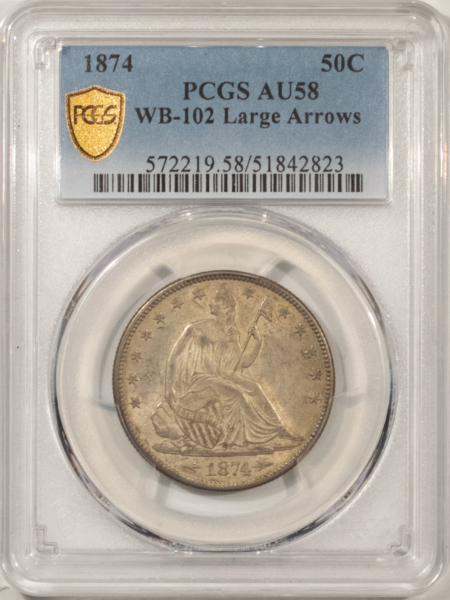 Half Dollars 1874 SEATED LIBERTY HALF DOLLAR WB-102 LG ARROWS PCGS AU-58 ORIGINAL & WHOLESOME