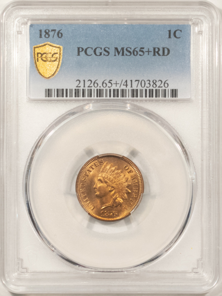 Indian 1876 INDIAN CENT – PCGS MS-65+ RD, SUPERB RED GEM! POPULATION 4!