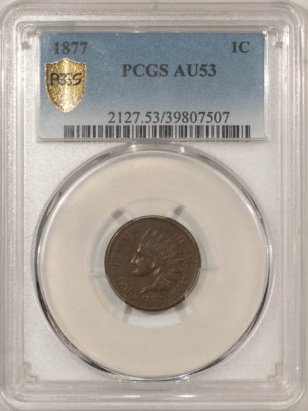 Indian 1877 INDIAN CENT – PCGS AU-53, CHOCOLATE BROWN, KEY-DATE!