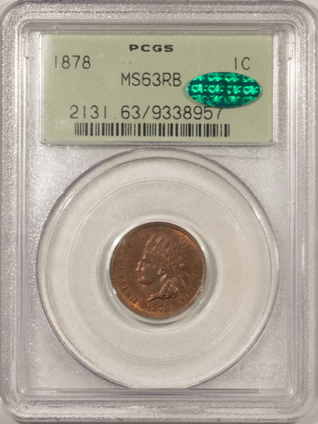 CAC Approved Coins 1878 INDIAN CENT – PCGS MS-63 RB, LOOKS GEM! PREMIUM QUALITY! CAC APPROVED!
