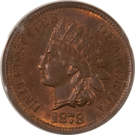 CAC Approved Coins 1878 INDIAN CENT – PCGS MS-63 RB, LOOKS GEM! PREMIUM QUALITY! CAC APPROVED!