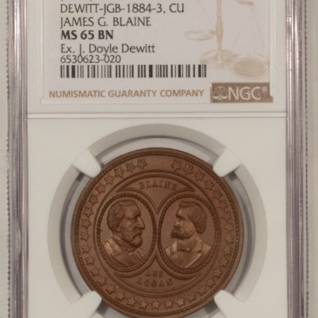 New Store Items 1884 BLAINE-LOGAN 35mm CAMPAIGN TOKEN, DEWITT JGB-1884-3, COPPER, NGC MS-65 BN!