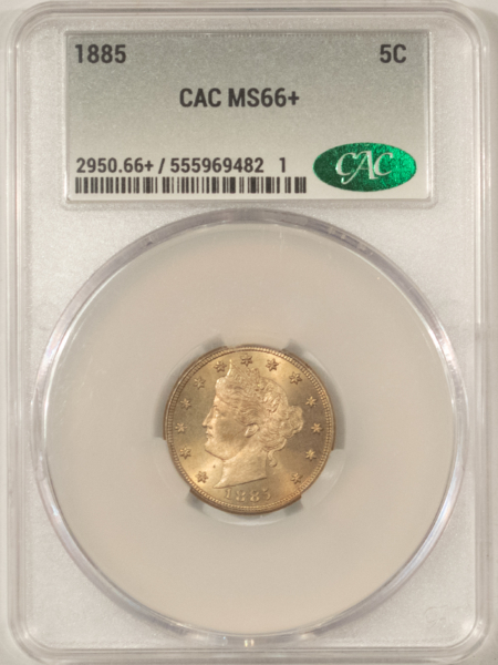CAC Approved Coins AMAZING & RARE 1885 LIBERTY “V” NICKEL, CACGS MS-66+, GORGEOUS & PQ-LOOKS MS-67!