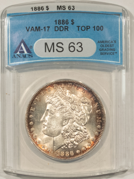 Dollars 1886 $1 MORGAN DOLLAR, VAM-17, DOUBLE DIE REVERSE, TOP 100 – ANACS MS-63