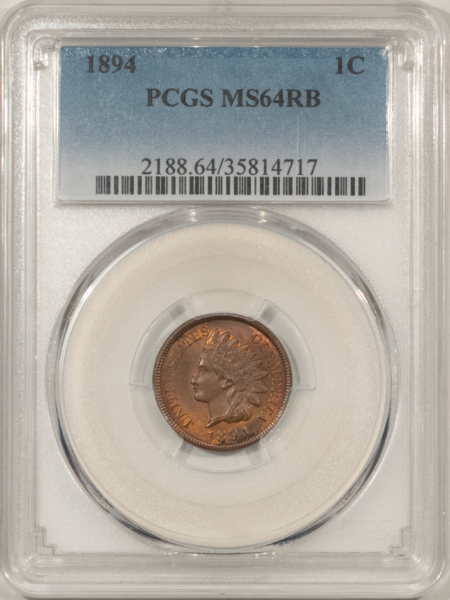 Indian 1894 INDIAN CENT – PCGS MS-64 RB, BETTER DATE!