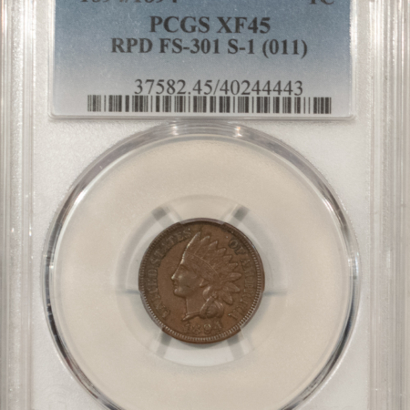 Indian 1894/1894 INDIAN CENT RPD FS-301 S-1 (011) – PCGS XF-45, POPULAR & TOUGH VARIETY
