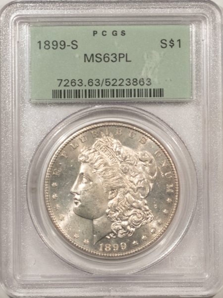Dollars 1899-S $1 MORGAN DOLLAR – PCGS MS-63 PL OGH, PROOFLIKE & PQ, LOOKS 64+