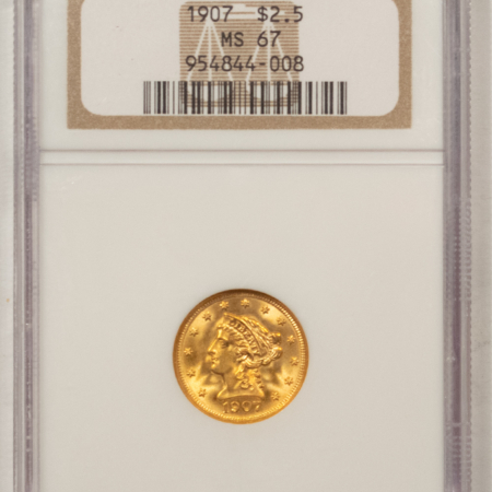 $2.50 1907 $2.50 LIBERTY GOLD QUARTER EAGLE – NGC MS-67, SUPERB GEM & PREMIUM QUALITY!