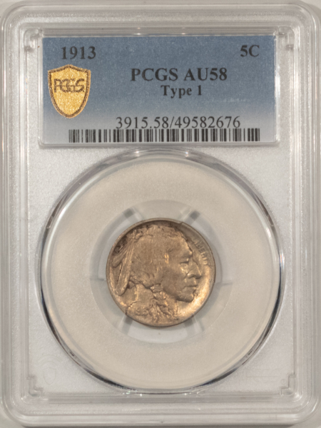 Buffalo Nickels 1913 BUFFALO NICKEL, TYPE 1 – PCGS AU-58, EVERYMAN COIN!