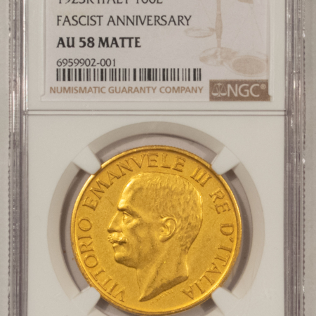 New Store Items 1923R ITALY 100 LIRE FASCIST ANNIVERSARY KM#65 NGC AU58 MATTE LOW MINTAGE SCARCE