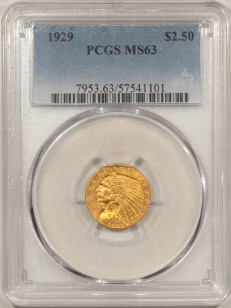 $2.50 1929 $2.50 INDIAN GOLD QUARTER EAGLE – PCGS MS-63 FLASHY & CHOICE, FINAL YEAR!