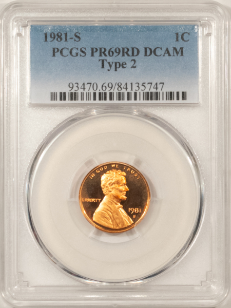 Lincoln Cents (Memorial) 1981-S TYPE 2 PROOF LINCOLN CENT – PCGS PR-69 RD DCAM, REALLY TOUGH!